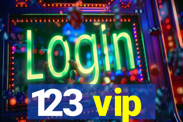123 vip